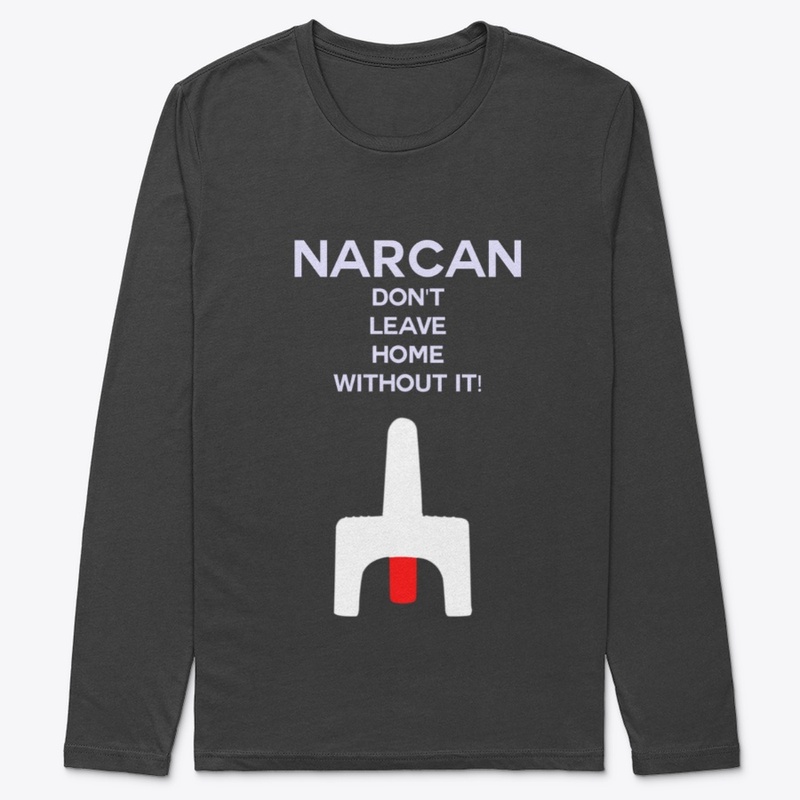Narcan: Don't Leave Home Without It