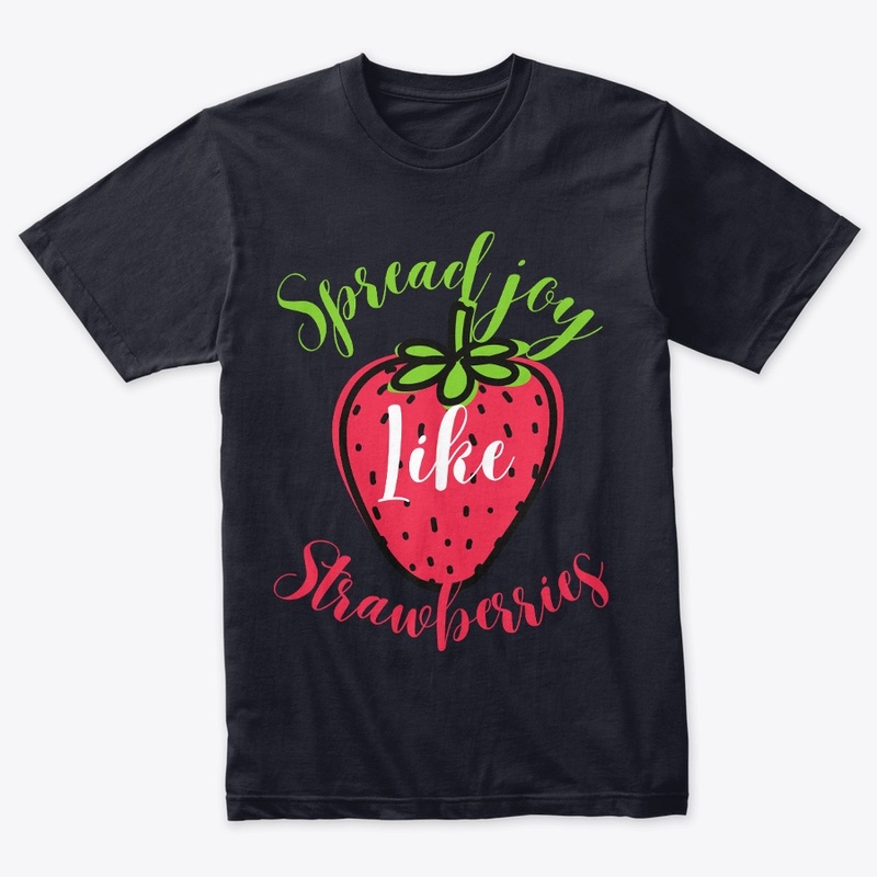 Spread Joy Like Strawberries