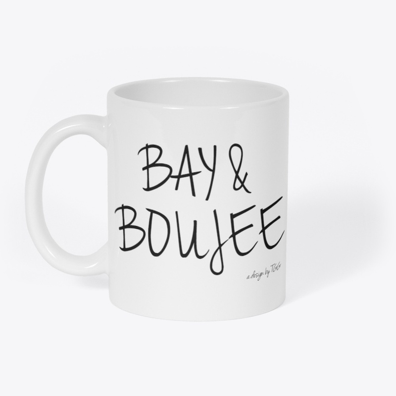 BAY AND BOUJEE