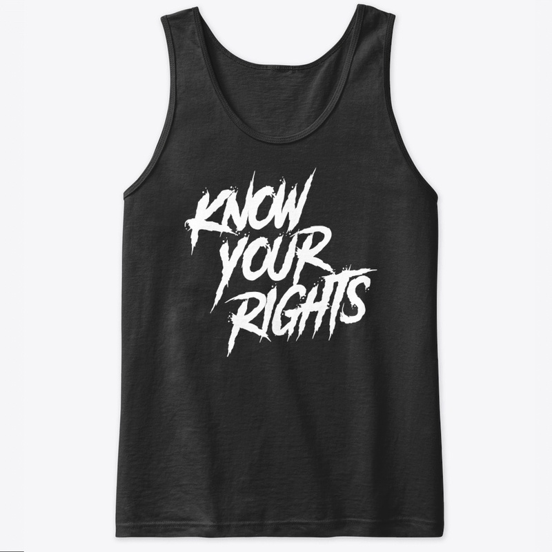 Know Your Rights W/B