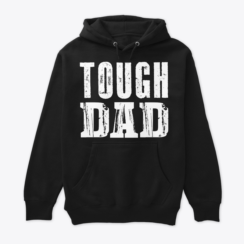 TOUGH DAD