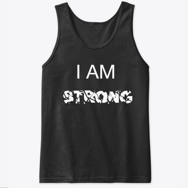 I AM STRONG