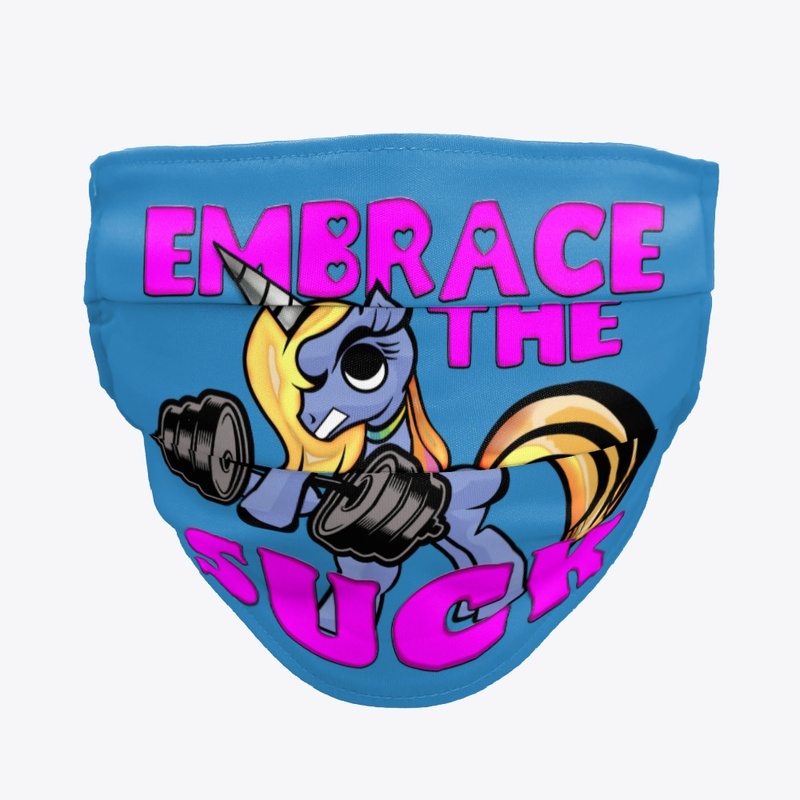 Embrace The Suck - Unicorn