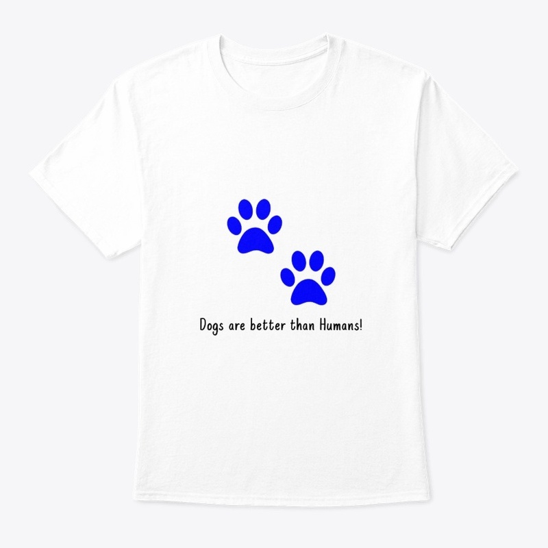 Dogs are better than Humans