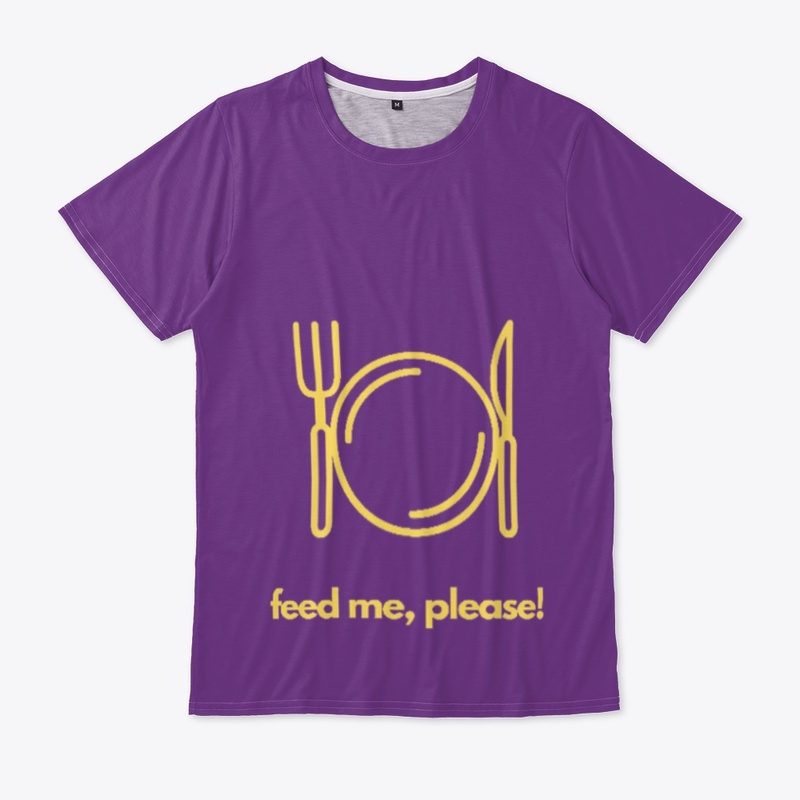 Feed me please!