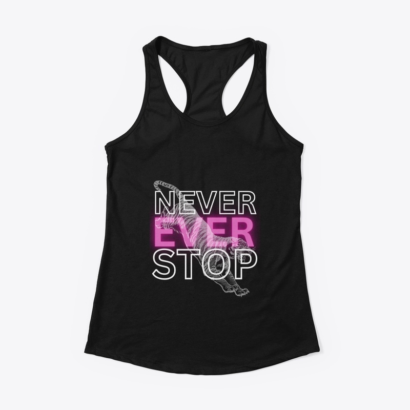 NEVER EVER STOP PRINT