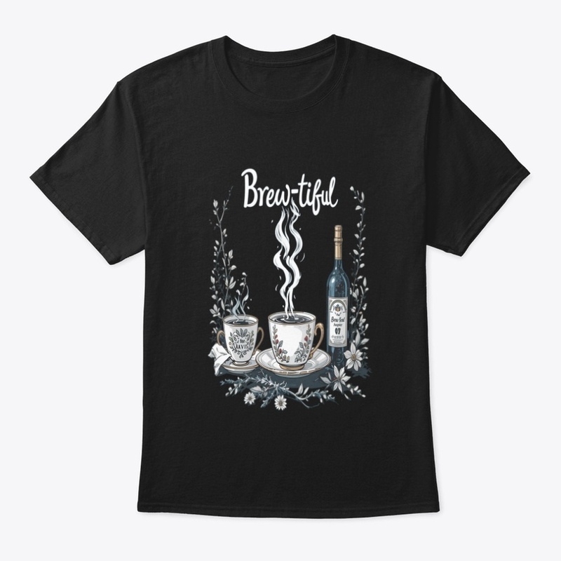 Brew‑tiful Bliss – Coffee & Tea Lover