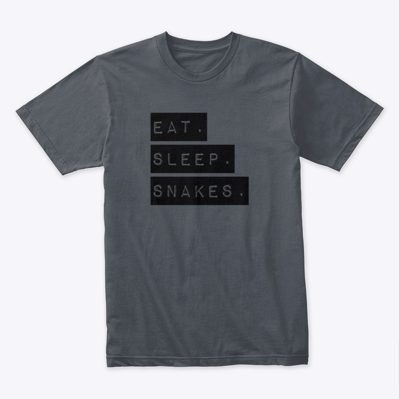 EAT. SLEEP. SNAKES.
