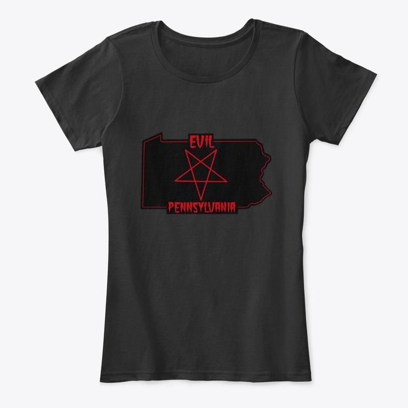 Evil Pennsylvania Merch