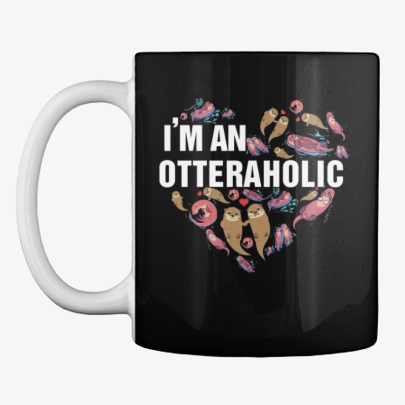 I'm an Otteraholic