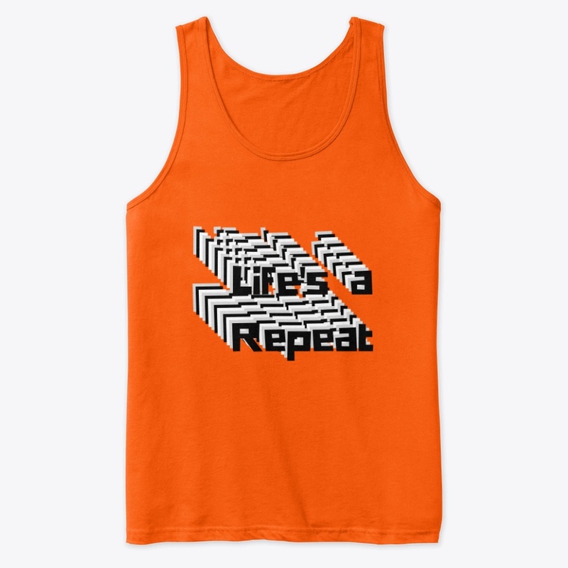 Life's a Repeat