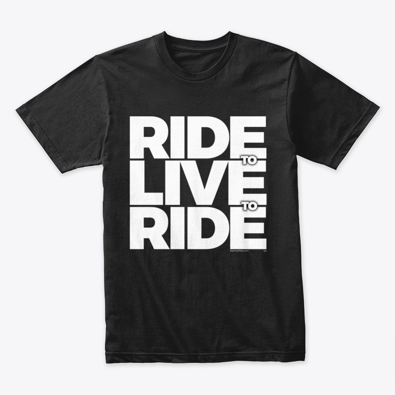 Ride To Live To Ride