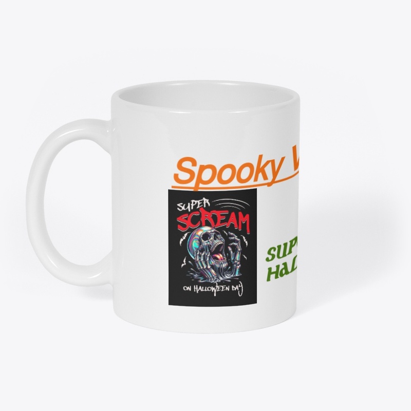  "Super Scream Halloween Spooky Vibes