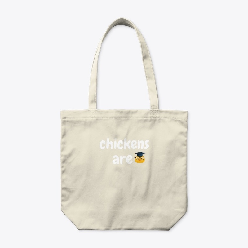 CHICKENS ARE SMART T-SHIRT