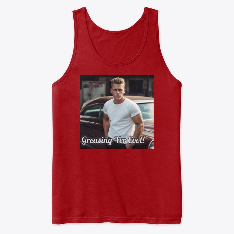 Greasing Yer Cool!