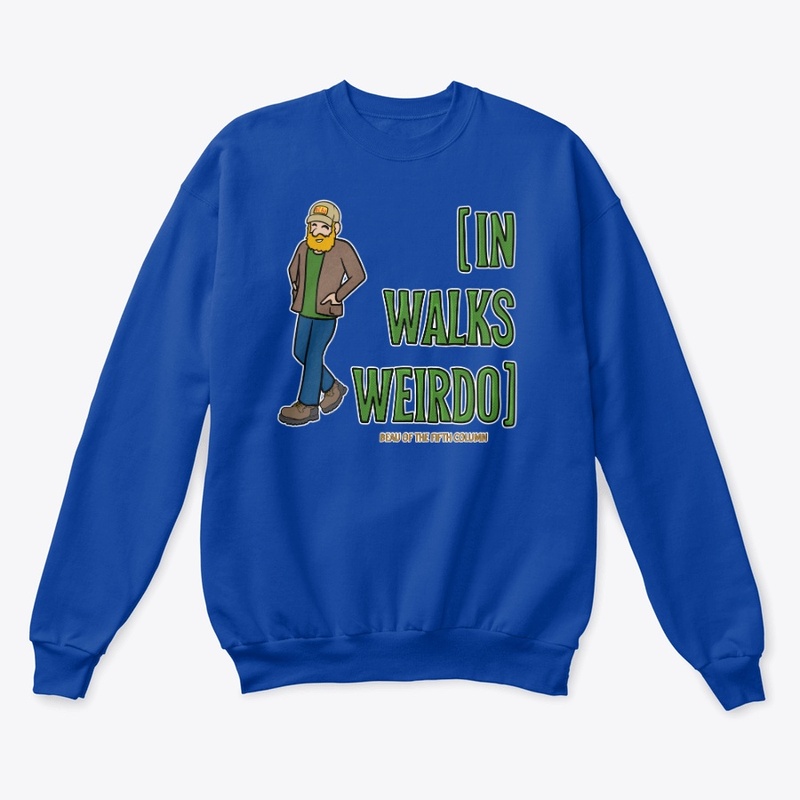 In Walks Weirdo 2024