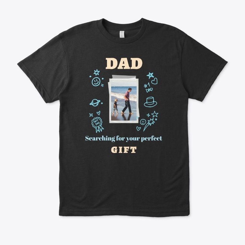 Dad,Searching for your perfect gift