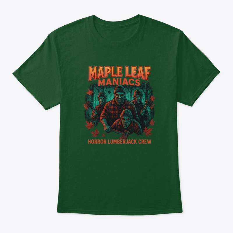 Maple Leaf Maniacs Lumberjack Crew
