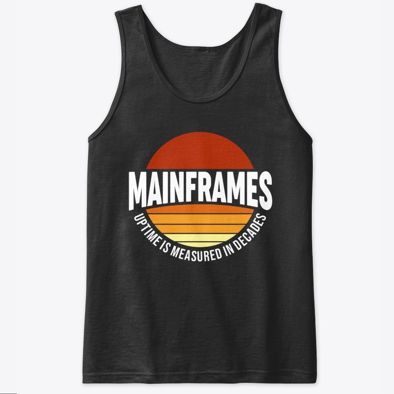 MAINFRAMES: UPTIME MEASURED IN DECADES