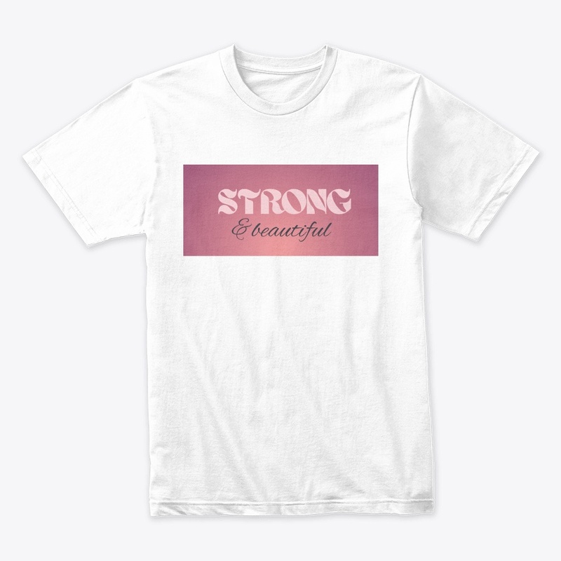 Strong & Beautiful 