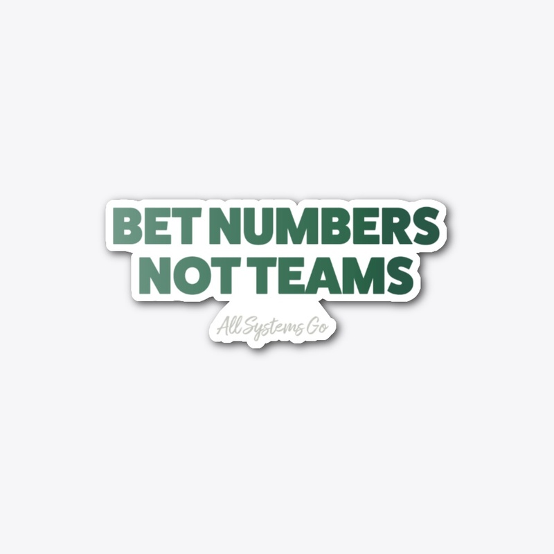 Bet Numbers Not Teams