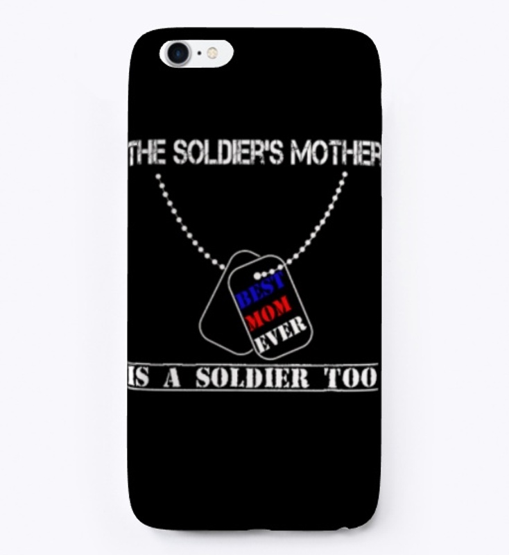 The Soldier's mother is a soldier too