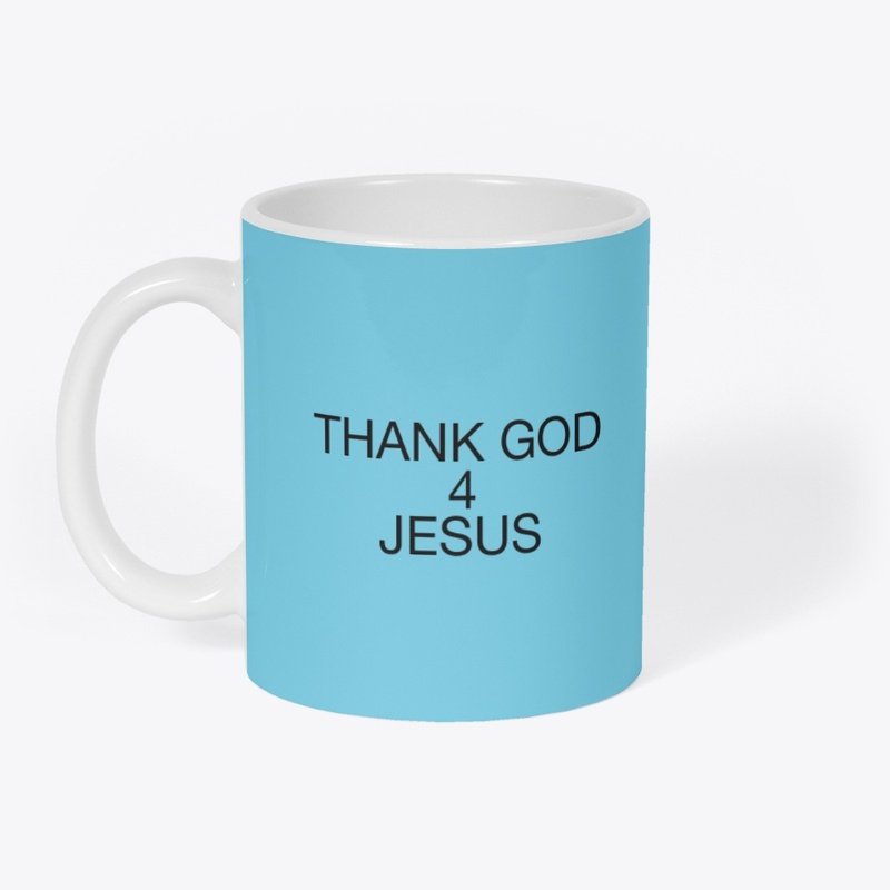 Thank God 4 Jesus apparel