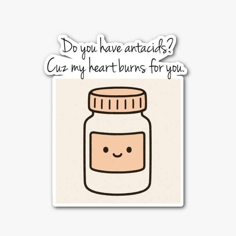 My heart burns for you.