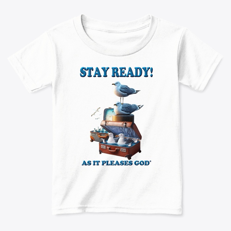 Stay Ready!