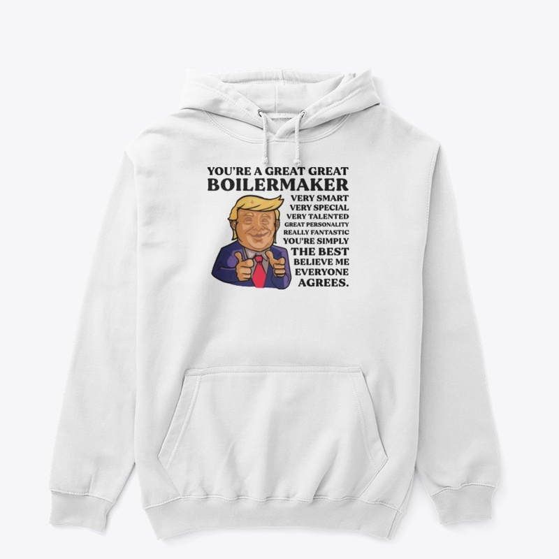 You Are Great Boilermaker