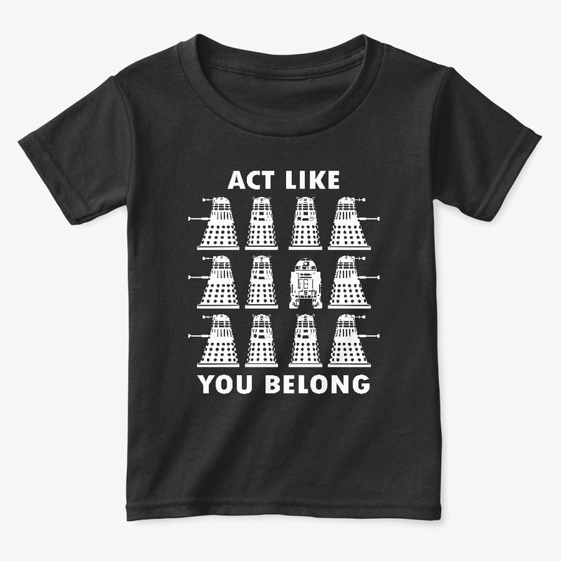 Act Like You Belong - White