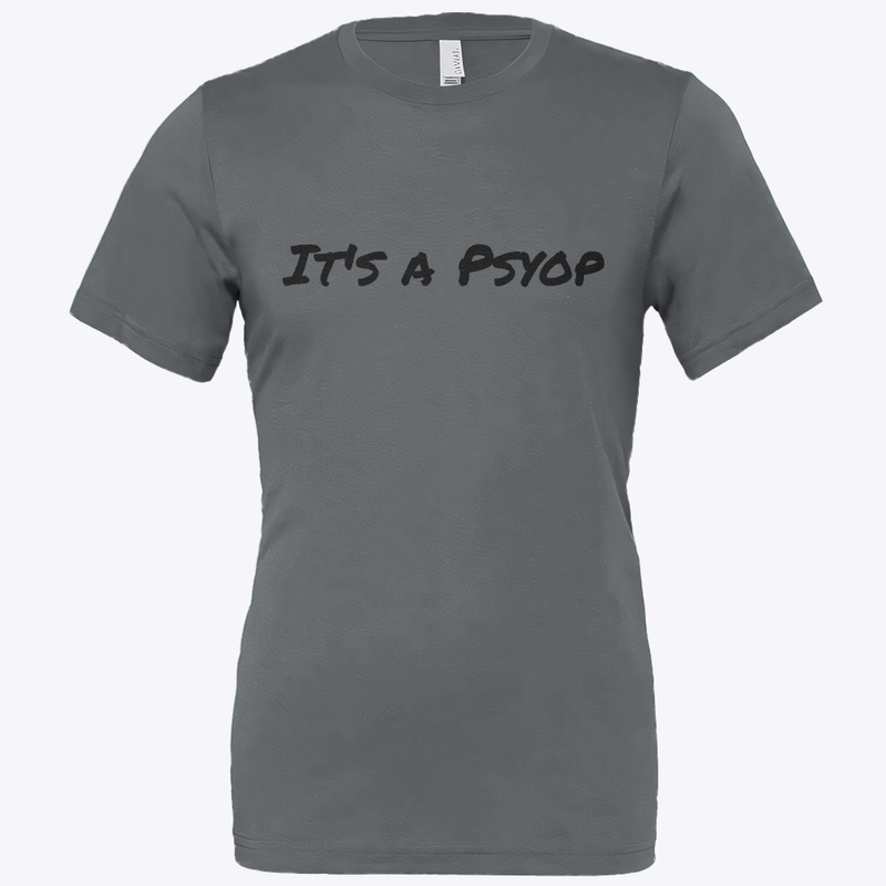 It’s a psyop