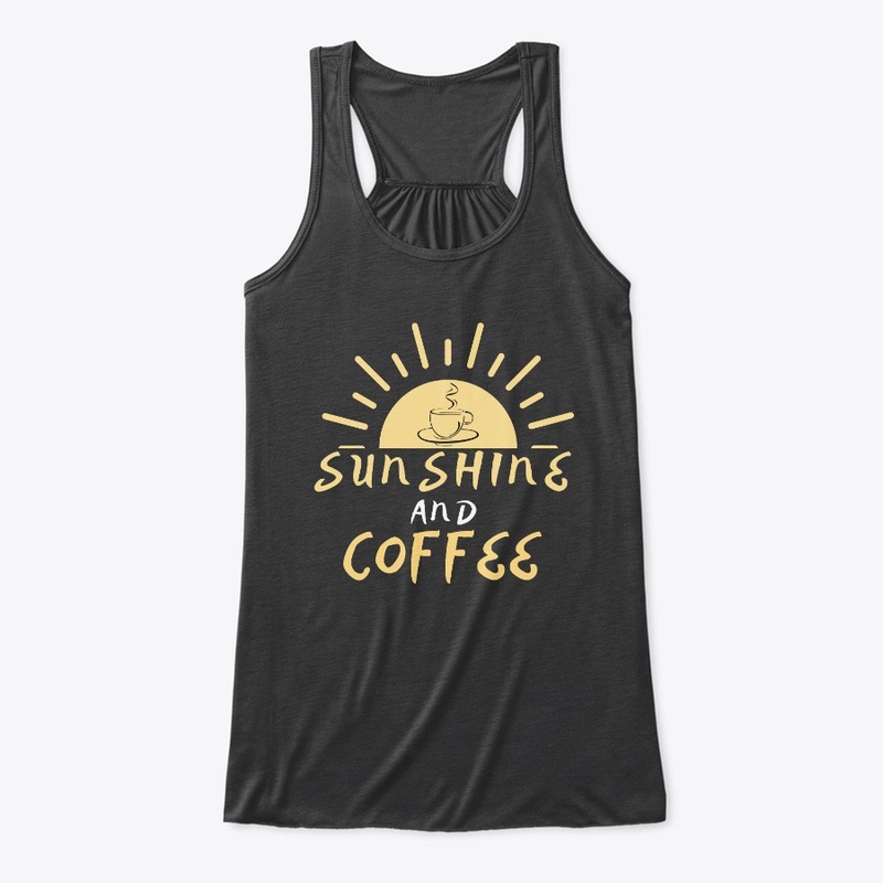 Sunshine and Coffee