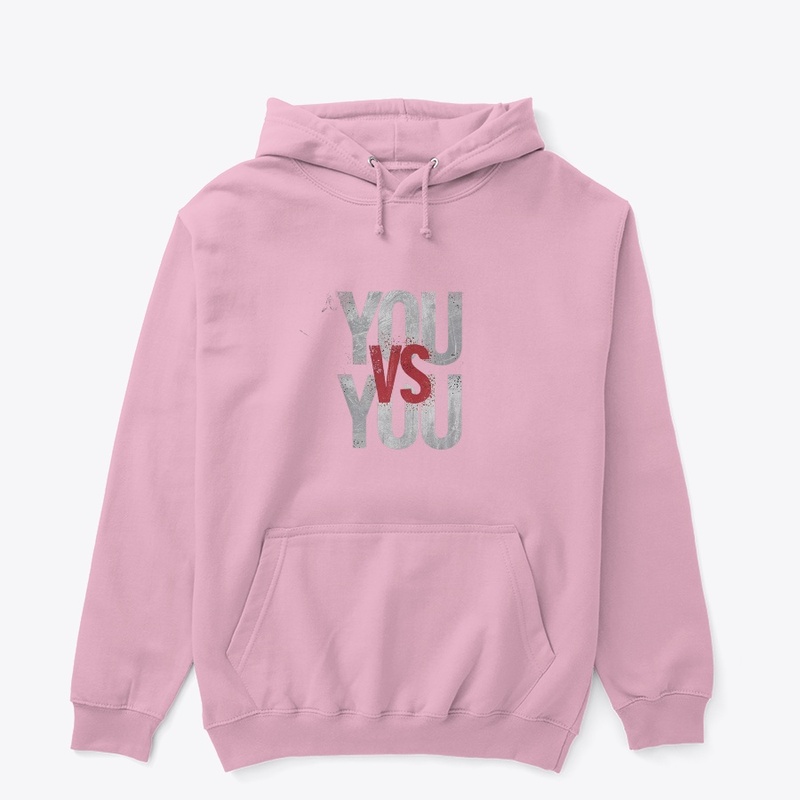 "YOU VS YOU"