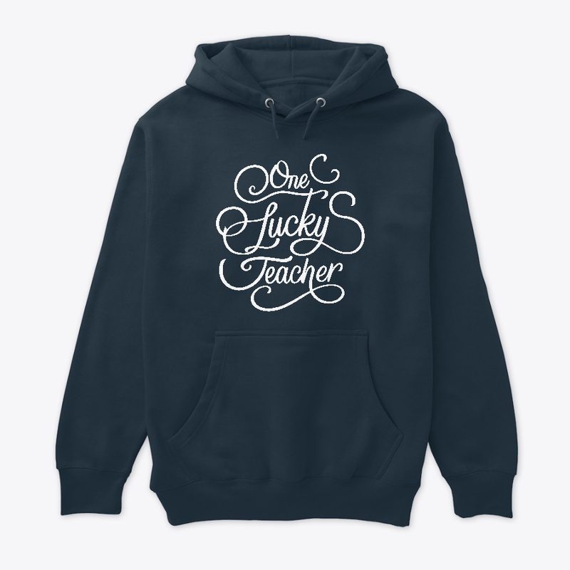 One Lucky Teacher T-shirt