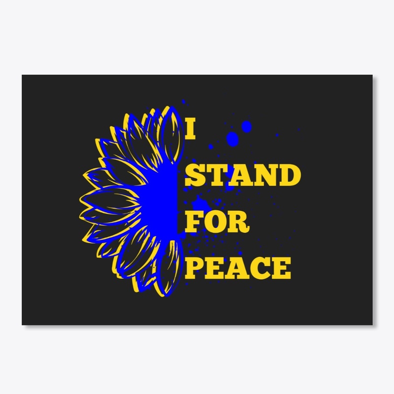 I Stand For Peace