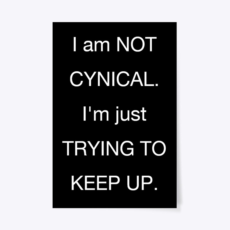 Cynical