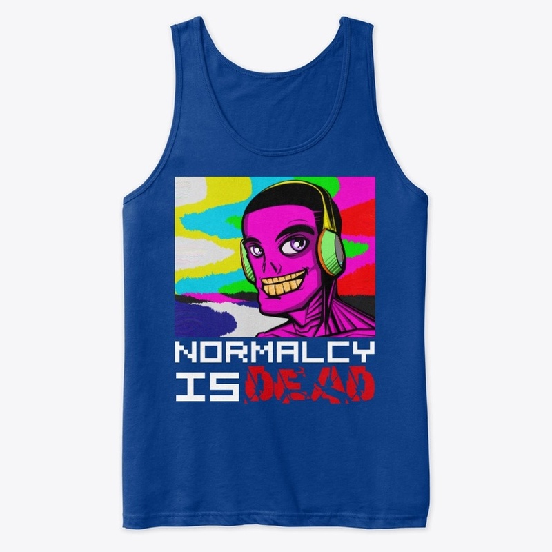 Normalcy is Dead
