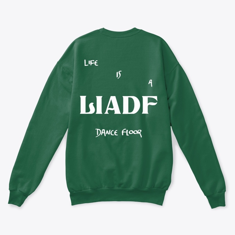 Life Is A Dance Floor Merch