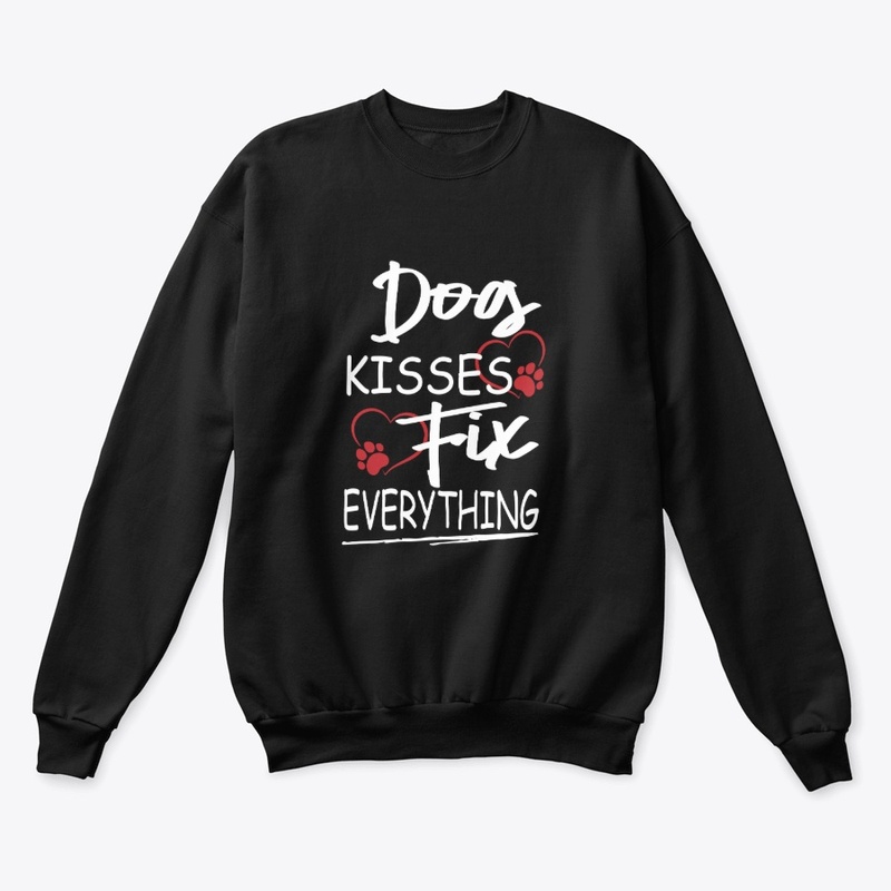 Dog Kisses Fix Everything Valentine Day