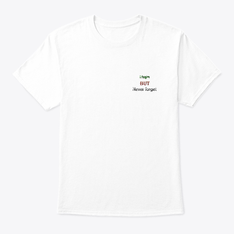 Never Forget Design clothes