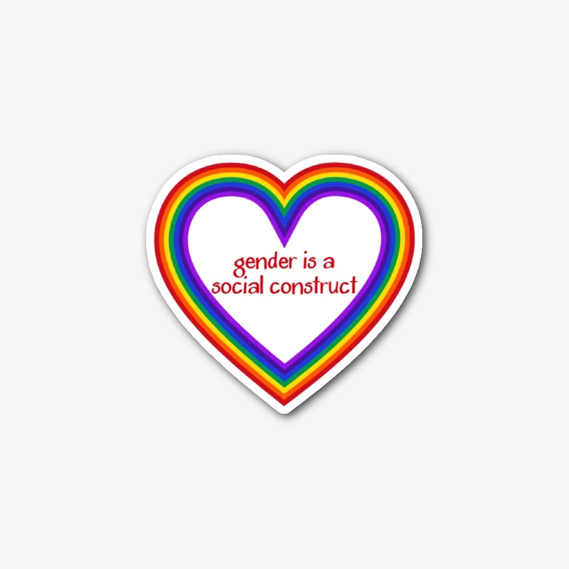 gender is a social construct sticker