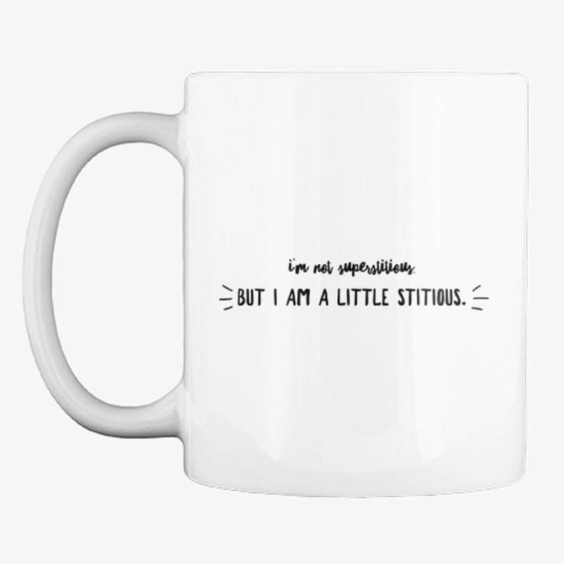 I'm Not Superstitious The Office Mug
