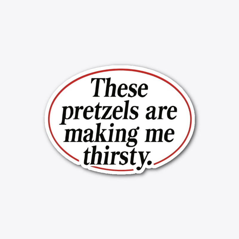 Seinfeld - These pretzels