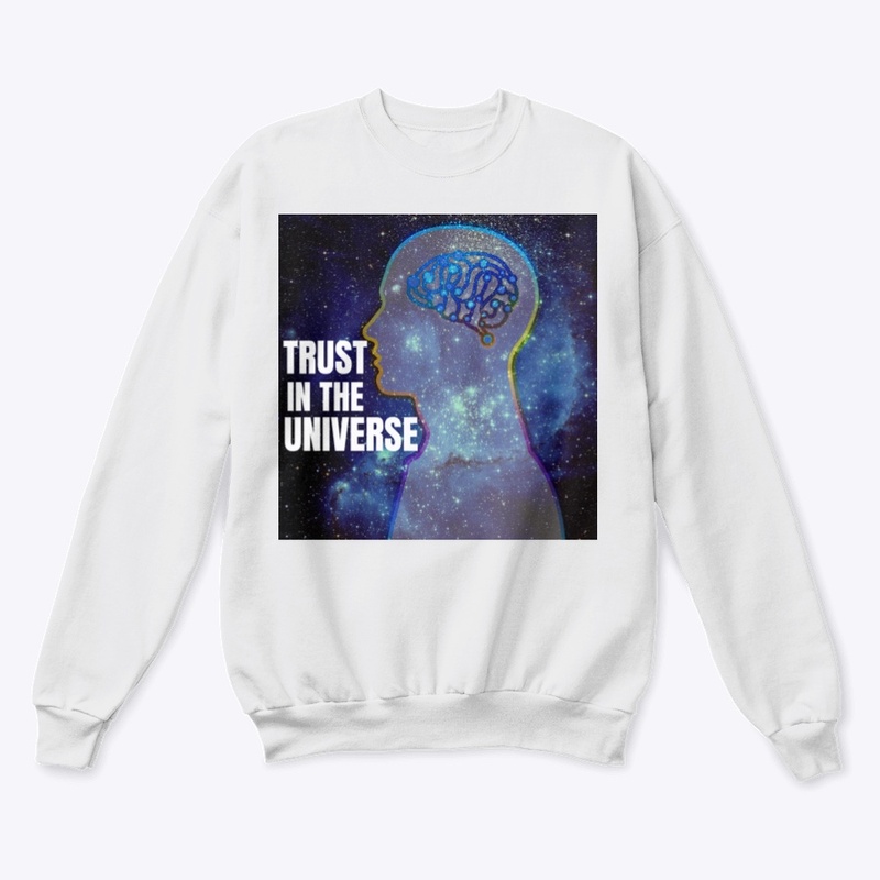 Trust in the Universe 