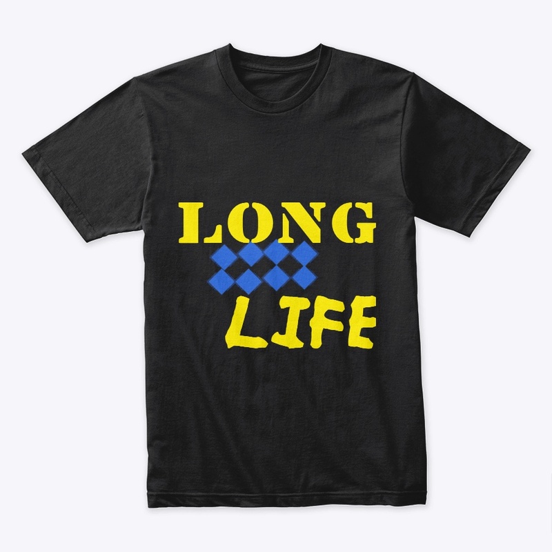 LONG LIFE .