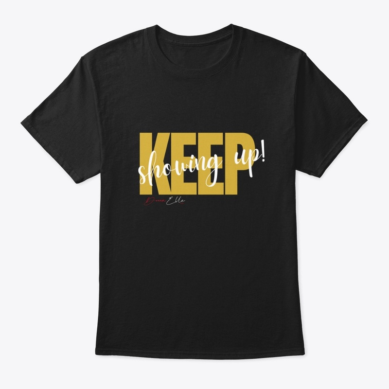 Gold Keep Showing Up Gear