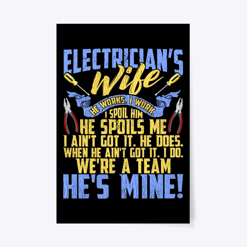 Lovely Electrician's Wife We're A Team