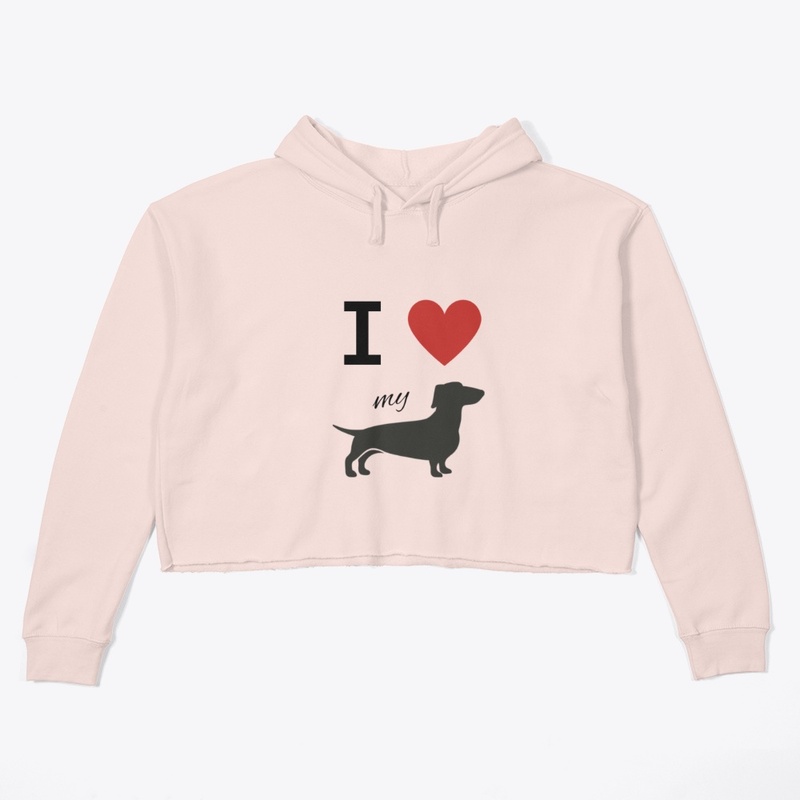 I Love My Dachshund