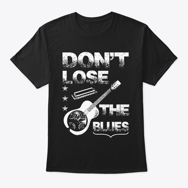 Don't Lose The Blues